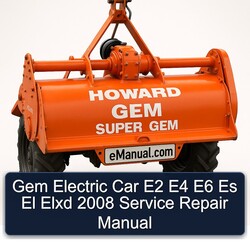 2008 Gem Electric Car E2 E4 E6 Es El Elxd Service Repair Workshop Manual PDF