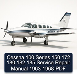 1963-1968 Cessna 100 Series 150 172 180 182 185 Service Repair Workshop Manual PDF