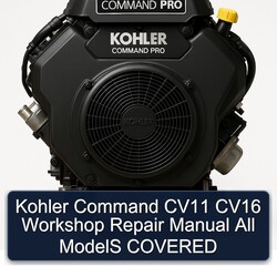 Kohler Command Pro Models CV11 CV16 All Covered Service Repair Workshop Manual PDF