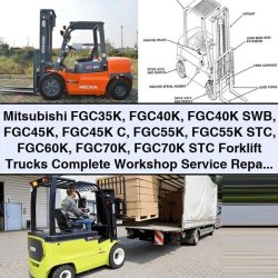 Mitsubishi FGC35K FGC70K STC Forklift Trucks Service Repair Workshop Manual PDF