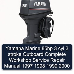 1997-2000 Yamaha Marine 85HP 3 Cyl 2 Stroke Outboard Service Repair Workshop Manual PDF