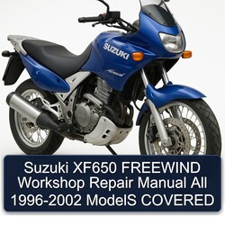 1996-2002 Suzuki XF650 Freewind All - Models Covered Service Repair Workshop Manual PDF