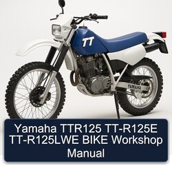 Yamaha TT Models TTR125 TT-R125E Tt-r125lwe Bike Service Repair Workshop Manual PDF