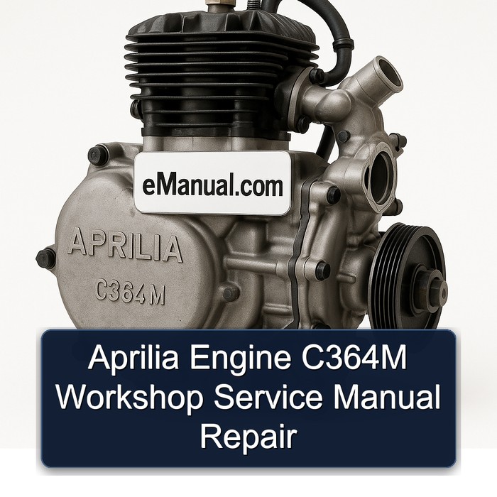 Aprilia Engine C364M Service Repair Workshop Manual PDF
