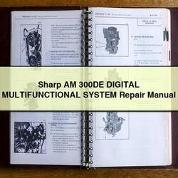 Sharp AM 300DE Digital Multifunctional System Service Repair Workshop Manual PDF