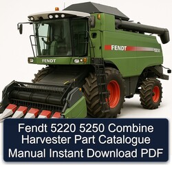 Fendt 5220 5250 Combine Harvester Parts Catalog PDF