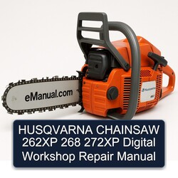 Husqvarna Chainsaw 262XP 268 272XP Digital Service Repair Workshop Manual PDF