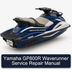 Yamaha GP800R Waverunner Service Repair Workshop Manual PDF