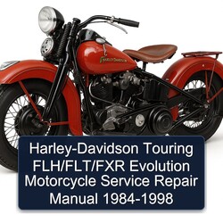 1984-1998 Harley Davidson Touring Harley-davidson Flh/flt/fxr Evolution Motorcycle Service Repair Workshop Manual PDF