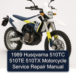 1989 Husqvarna 510TC 510TE 510TX Motorcycle Service Repair Workshop Manual PDF