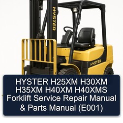 Hyster H25XM H30XM H35XM H40XM H40XMS Forklift Parts (E001) Catalog PDF