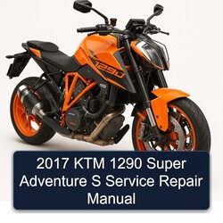 2017 KTM 1290 Super Adventure S Service Repair Workshop Manual PDF