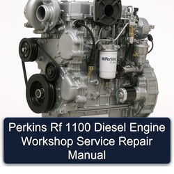 Perkins RF 1100 Diesel Engine Service Repair Workshop Manual PDF