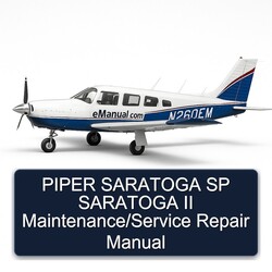 Piper Saratoga SP II / Service Repair Workshop Manual PDF
