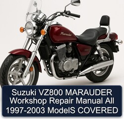 1997-2003 Suzuki Marauder Models VZ800 All - Covered Service Repair Workshop Manual PDF