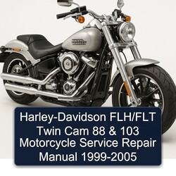1999-2005 Harley-davidson Flh/flt Twin Cam 88 103 Motorcycle Service Repair Workshop Manual PDF