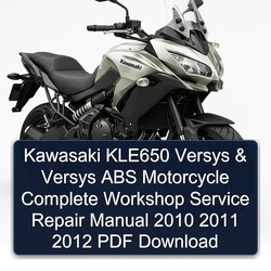 2010-2012 Kawasaki Versys KLE650 ABS Motorcycle Service Repair Workshop Manual PDF