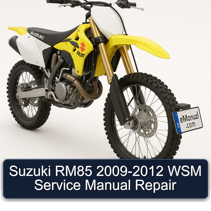 2009-2012 Suzuki RM Series RM85 - WSM Service Repair Workshop Manual PDF