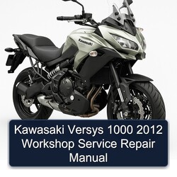 2012 Kawasaki Versys 1000 Service Repair Workshop Manual PDF