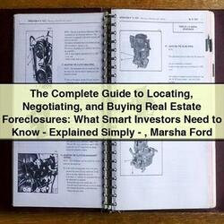 Locating, Negotiating, Buying Real Estate Foreclosures Marsha Ford Service Repair Workshop Manual PDF