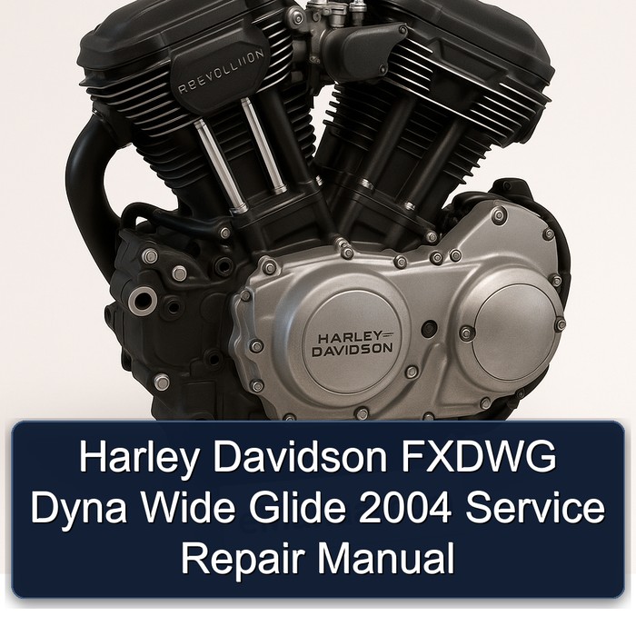 2004 Harley Davidson Fxdwg Dyna Wide Glide Service Repair Workshop Manual PDF