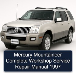 1997 Mercury Mountaineer Service Repair Workshop Manual PDF