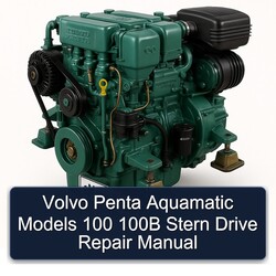 Volvo Penta Aquamatic Models 100 100B Stern Drive Service Repair Workshop Manual PDF