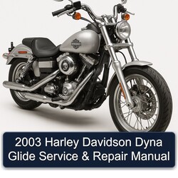 2003 Harley Davidson Servi Car Dyna Glide Service Repair Workshop Manual PDF