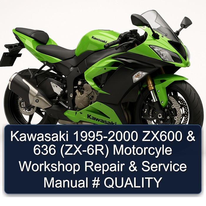1995-2000 Kawasaki ZX Models ZX600 636 (ZX-6R) Motorcyle Service Repair Workshop Manual PDF