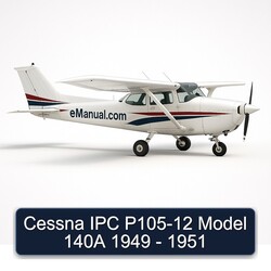 Cessna IPC P105-12 Model 140A 1949 - 1951