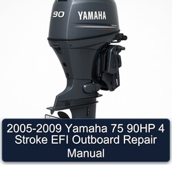 2005-2009 Yamaha 75 90HP 4 Stroke EFI Outboard Service Repair Workshop Manual PDF