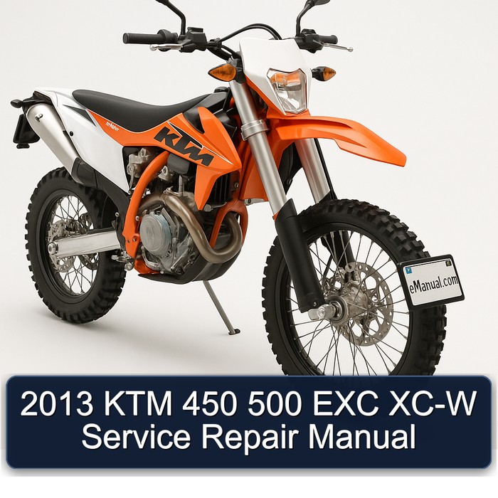 2013 KTM 450 500 EXC XC-W Service Repair Workshop Manual PDF