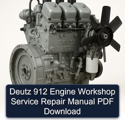 Deutz 912 Engine Service Repair Workshop Manual PDF