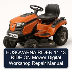 Husqvarna Rider 11 13 Ride ON Mower Digital Service Repair Workshop Manual PDF