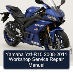 2008-2011 Yamaha YZF Models YZF-R15 Service Repair Workshop Manual PDF