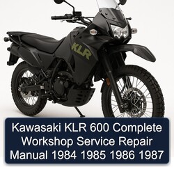 1984-1987 Kawasaki KLR Series 600 Service Repair Workshop Manual PDF