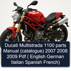 2007-2009 Ducati 1100 Multistrada Parts (CATALOGUE) ( English German Italian Spanish French) Catalog PDF