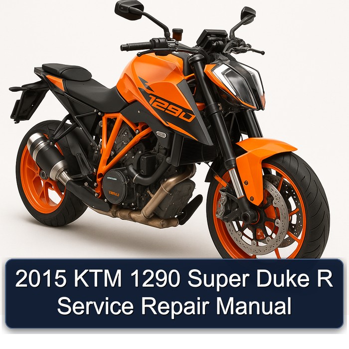 2015 KTM 1290 Super Duke R Service Repair Workshop Manual PDF