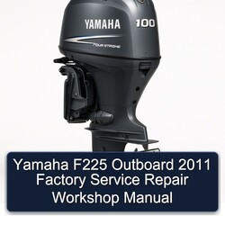 2011 Yamaha F225 Outboard Service Repair Workshop Manual PDF