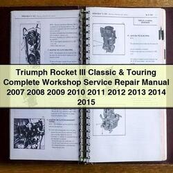 2007-2015 Triumph Rocket III Classic Touring Service Repair Workshop Manual PDF