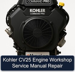 Kohler Command Pro Models CV25 Engine Service Repair Workshop Manual PDF