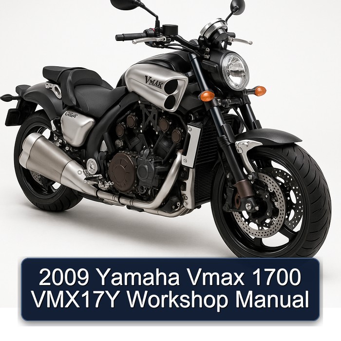 2009 Yamaha Vmax 1700 VMX17Y Service Repair Workshop Manual PDF