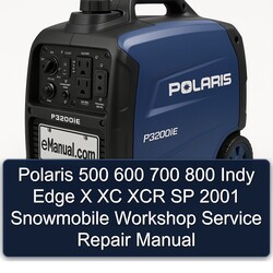 2001 Polaris 500 600 700 800 Indy Edge X XC XCR SP Snowmobile Service Repair Workshop Manual PDF