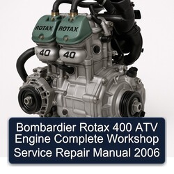 2006 Rotax 400 Bombardier ATV Engine Service Repair Workshop Manual PDF