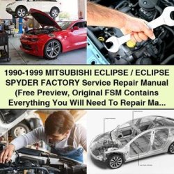 1990-1999 Mitsubishi Eclipse / Spyder Service Repair Workshop Manual PDF