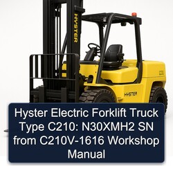 Hyster Electric Forklift Truck Type C210: N30xmh2 SN From C210V-1616 Service Repair Workshop Manual PDF