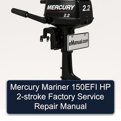Mercury Mariner 150EFI HP 2-stroke Service Repair Workshop Manual PDF