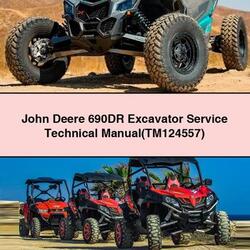 John Deere 690DR Excavator (TM124557) Service Repair Workshop Manual PDF