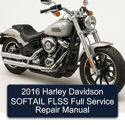 2016 Harley Davidson Softail Flss Service Repair Workshop Manual PDF