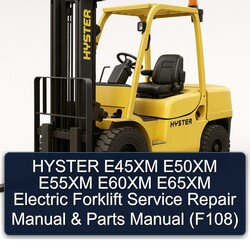 Hyster E45XM E50XM E55XM E60XM E65XM Electric Forklift Parts (F108) Catalog PDF